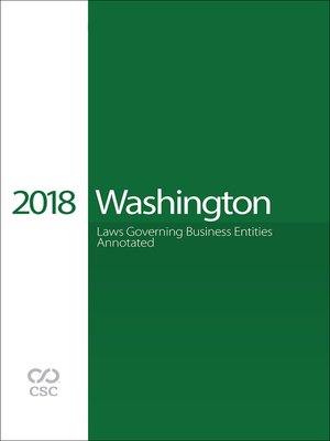 cover image of CSC&reg; Washington Laws Governing Business Entities Annotated
